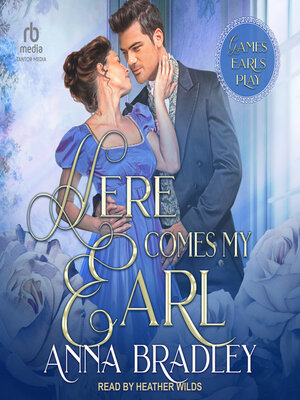 cover image of Here Comes My Earl